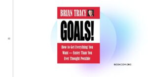 “Goals!” by Brian Tracy