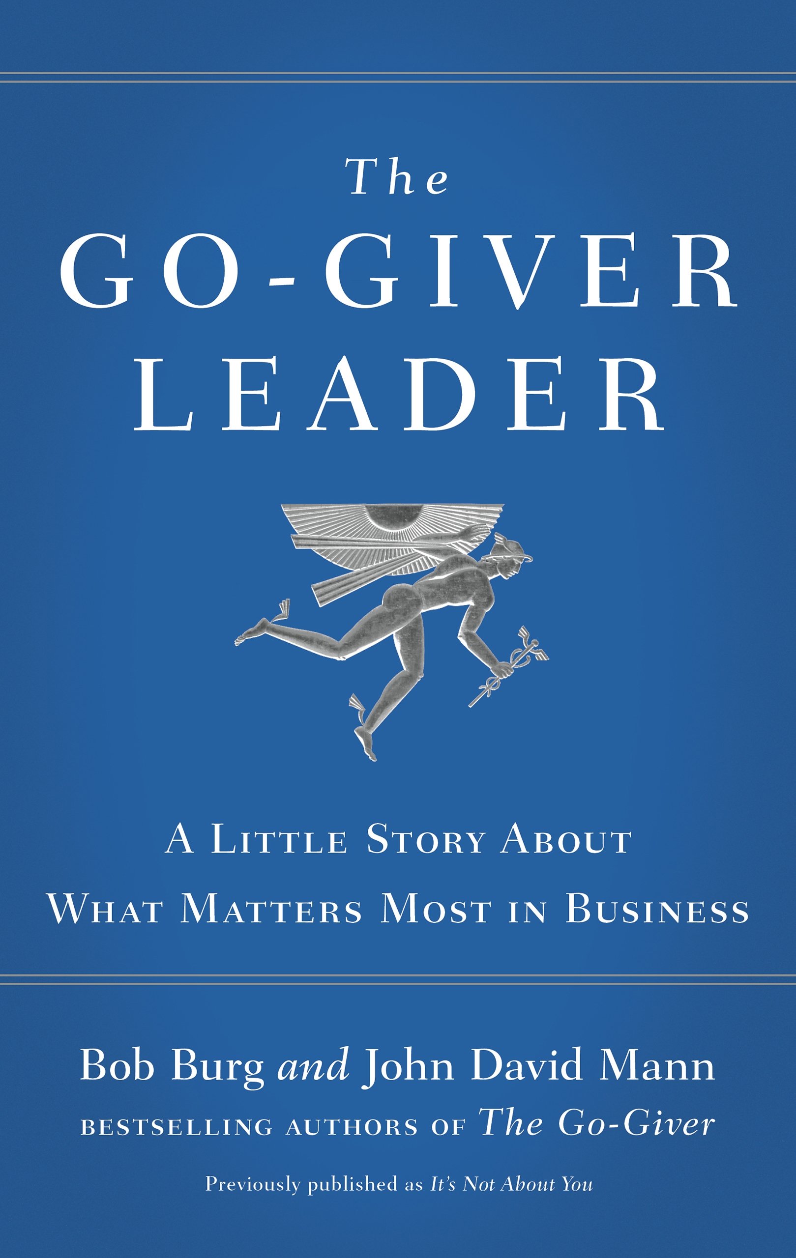 The Goal Giver” by Bob Burg
