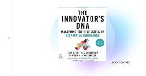 The Innovators DNA